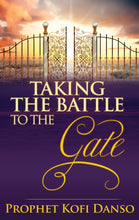 #DD - Taking The Battle To The Gate (Ebook) - Miracle Arena Bookstore